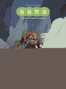Image of Aama : Vol. Four: You Will Be Glorious, My Daughter