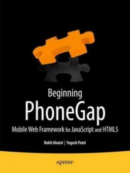 Image of Beginning PhoneGap by Rohit Ghatol