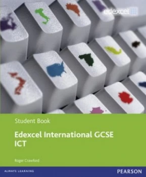 Image of Edexcel International Gcse Ict. Student Book by Roger Crawford Paperback