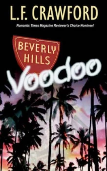 Image of Beverly Hills Voodoo by L.F Crawford Paperback