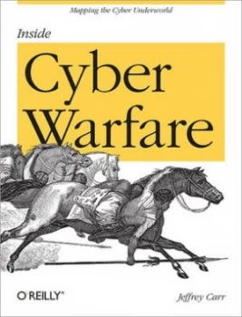 Image of Inside Cyber Warfare by Jeffrey Carr Paperback