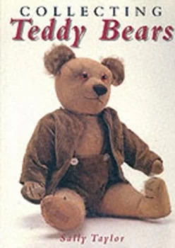 Image of Collecting Teddy Bears by Sally Taylor Book
