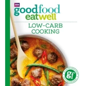 Image of Good Food: Low-Carb Cooking
