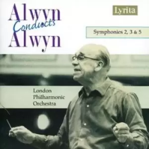 Image of Symphonies Nos 2 3 and 5 Alwyn Lpo by London Philharmonic Orchestra CD Album