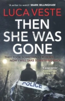Image of Then She Was Gone by Luca Veste Paperback