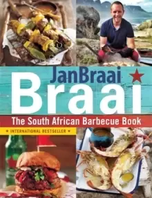 Image of Braai : The South African Barbecue Book