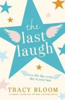 Image of The Last Laugh by Tracy Bloom