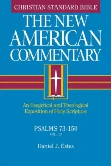Image of Psalms 73-150 : An Exegetical and Theological Exposition of Holy Scripture