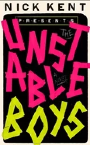 Image of unstable boys a novel