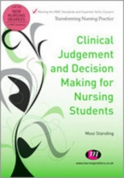 Image of Clinical Judgement and Decision Making for Nursing Students by Mooi Standing Book