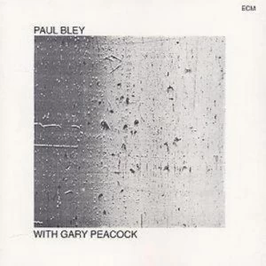 Image of Paul Bley With Gary Peacock by Paul Bley CD Album