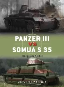 Image of Panzer III vs Somua S 35 : Belgium 1940