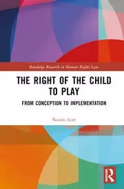 Image of The Right of the Child to Play From Conception to Implementation