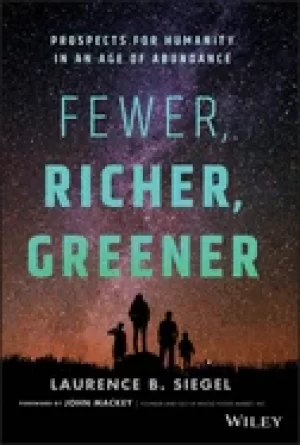 Image of fewer richer greener prospects for humanity in an age of abundance