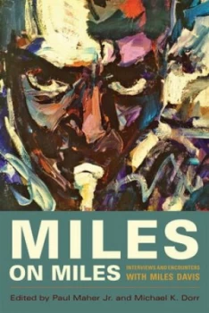 Image of Miles on Miles by Paul Maher Hardback