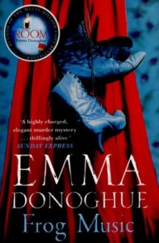 Image of Frog Music by Emma Donoghue Paperback