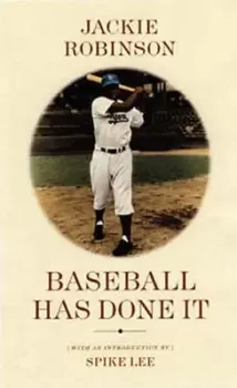 Image of Baseball has done it by Jackie Robinson