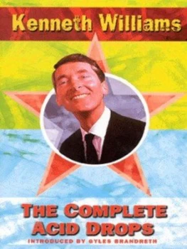 Image of The Complete Acid Drops by Kenneth Williams Hardback