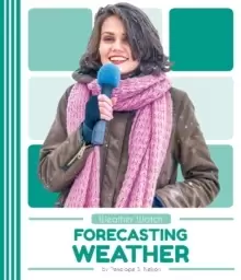 Image of Weather Watch: Forecasting Weather
