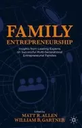 Image of family entrepreneurship insights from leading experts on successful multi g