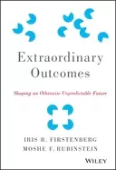 Image of extraordinary outcomes shaping an otherwise unpredictable future