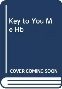 Image of The Key to You and Me