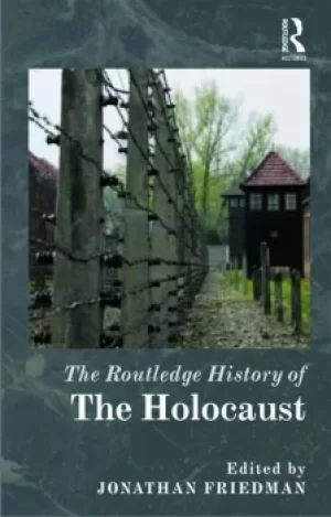 Image of The Routledge History of the Holocaust
