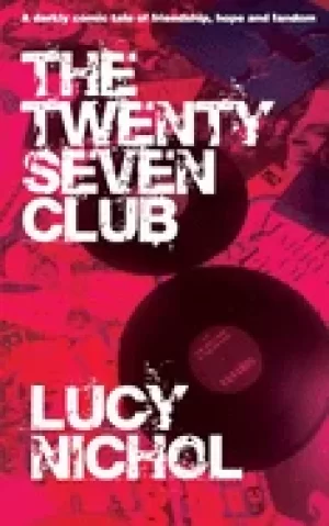 Image of twenty seven club a darkly comic tale of friendship hope and fandom