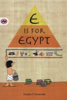 Image of E is for Egypt by Charles C Somerville