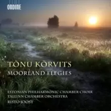 Image of Tonu Korvits: Moorland Elegies
