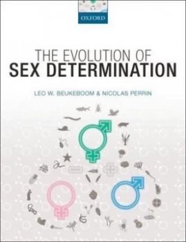 Image of The Evolution of Sex Determination by Leo Beukeboom Hardback