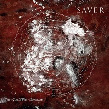 Image of Saver - They Came With Sunlight CD
