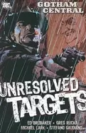 Image of gotham central vol 3 unresolved targets