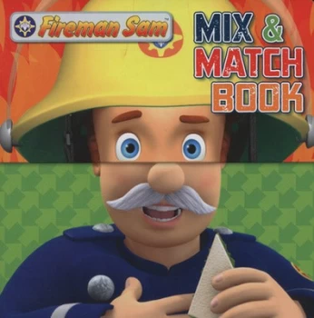 Image of Fireman Sam Mix and Match Book. Book