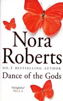 Image of Dance of the Gods by Nora Roberts Paperback