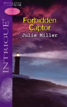 Image of Forbidden Captor by Julie Miller Book