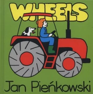 Image of Wheels by Jan Pienkowski Hardback