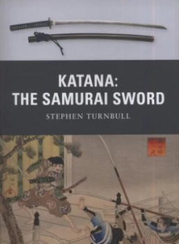 Image of Katana by Stephen Turnbull Paperback