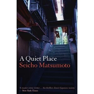Image of A Quiet Place by Seicho Matsumoto (Paperback, 2015)