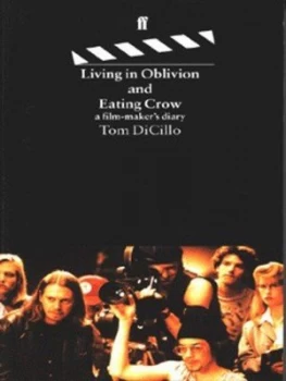 Image of Living in Oblivion by Tom Di Cillo Paperback