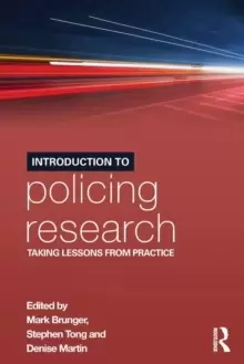 Image of Introduction to Policing Research : Taking Lessons from Practice