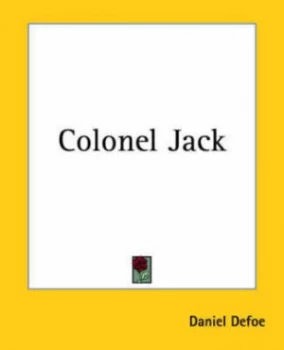 Image of Colonel Jack by Daniel Defoe Paperback