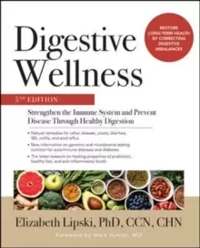 Image of Digestive Wellness: Strengthen the Immune System and Prevent Disease Through Healthy Digestion, Fifth Edition