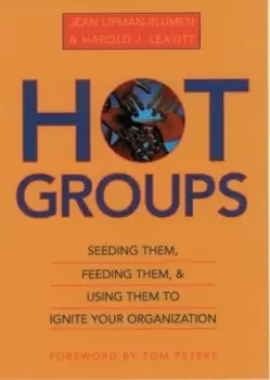 Image of Hot groups by Jean Lipman-Blumen