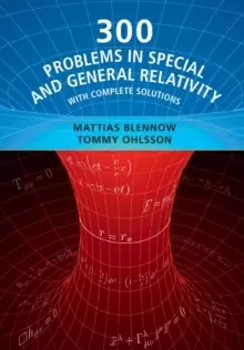 Image of 300 Problems in Special and General Relativity : With Complete Solutions