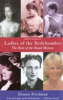 Image of Ladies of the Bedchamber by Dennis Friedman Book