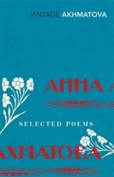 Image of Selected Poems by Anna Akhmatova Paperback
