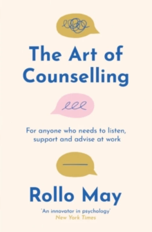 Image of The Art of Counselling : For anyone who needs to listen, support and advise at work Paperback / softback