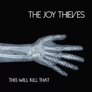 Image of This Will Kill That by The Joy Thieves CD Album