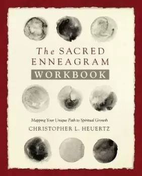 Image of The Sacred Enneagram Workbook by Christopher L. Heuertz